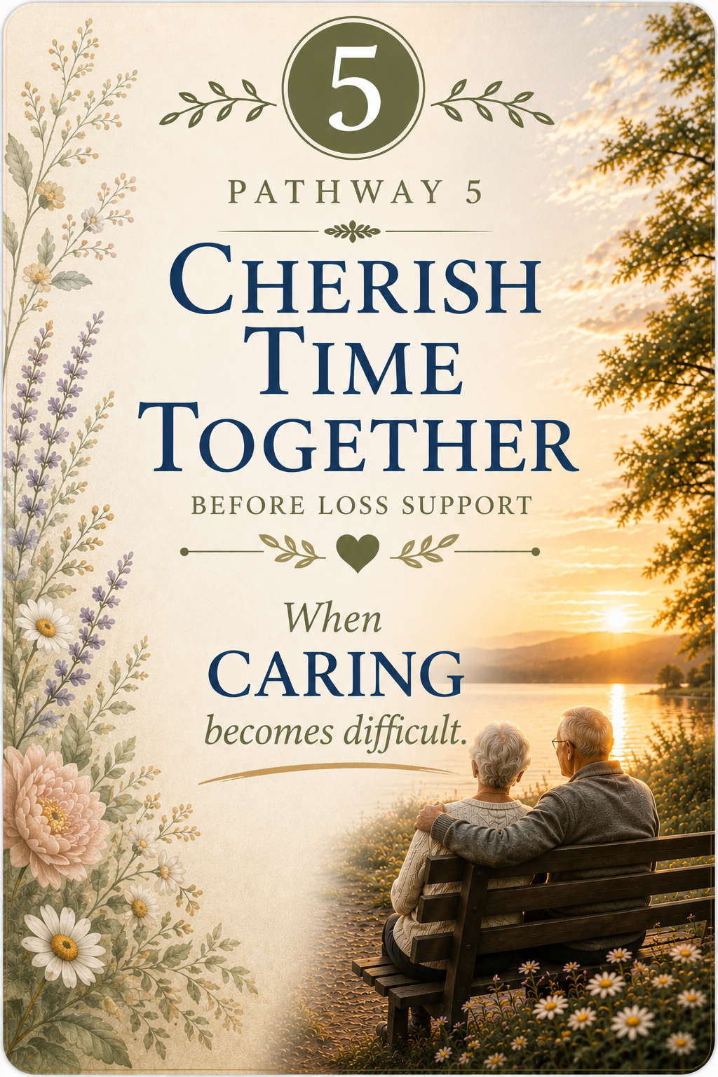 Pathway 5 Cherish Time Together